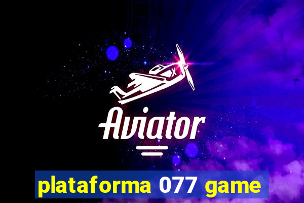 plataforma 077 game